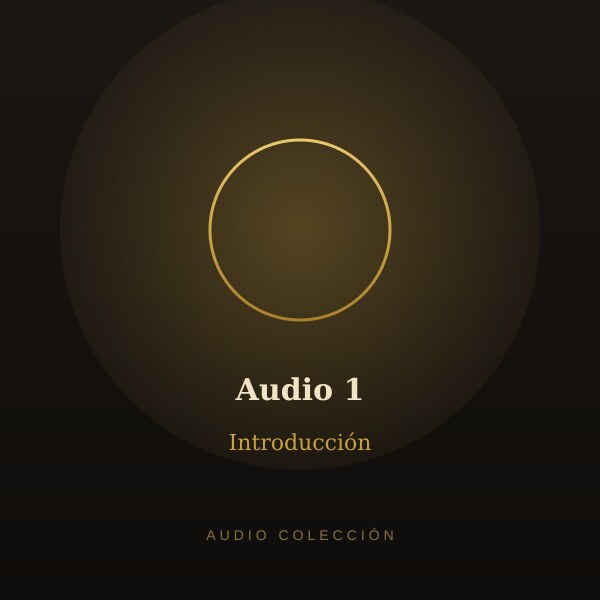 Audio 1 - Introducción